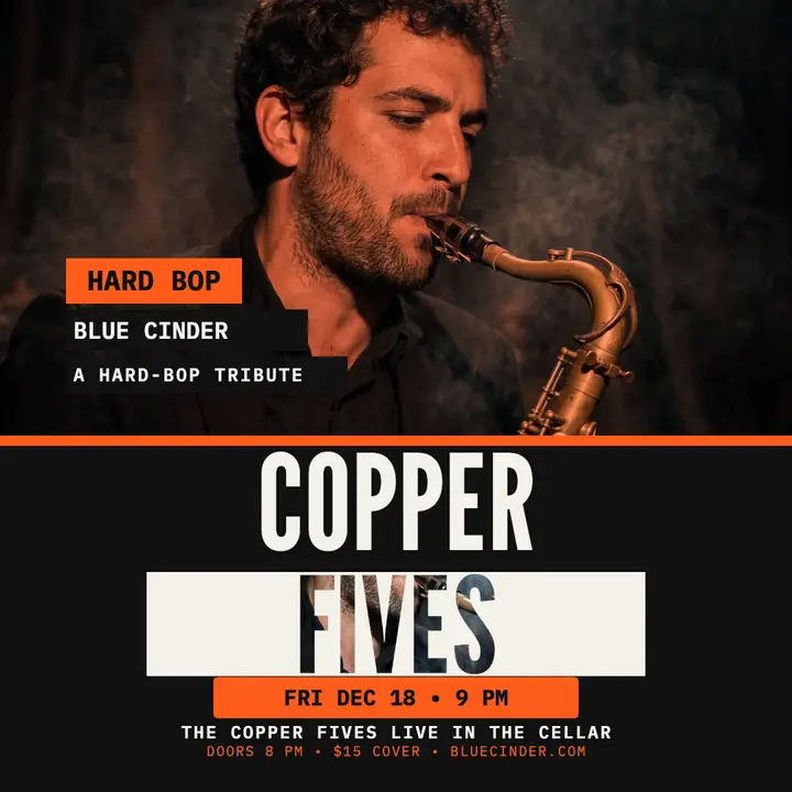Blue Cinder Copper Fives jazz night post template