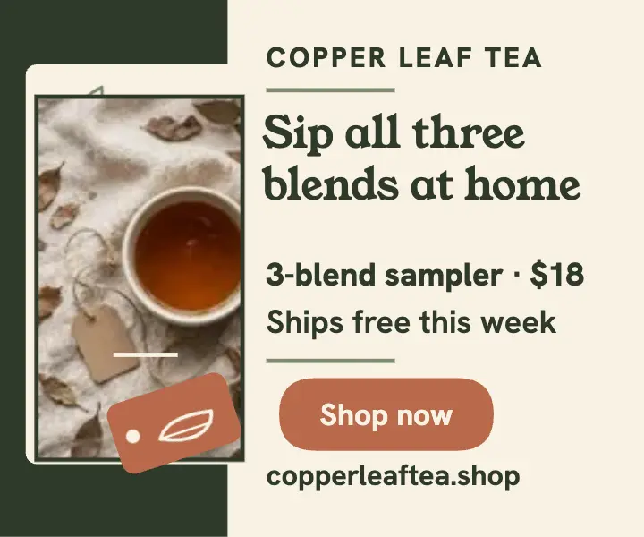 Copper Leaf Tea sampler ad template