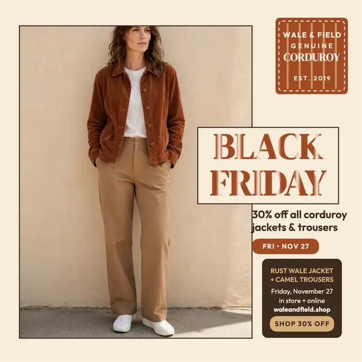 Wale and Field black friday corduroy post template
