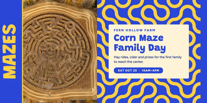 Fern Hollow corn maze family day post template