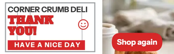 Corner Crumb Deli thank you banner: thank you mobile banner template