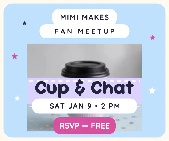 Mimi Makes Cup and Chat meetup ad template