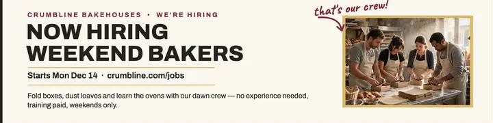 Crumbline weekend bakers hiring banner: bakery hiring banner template