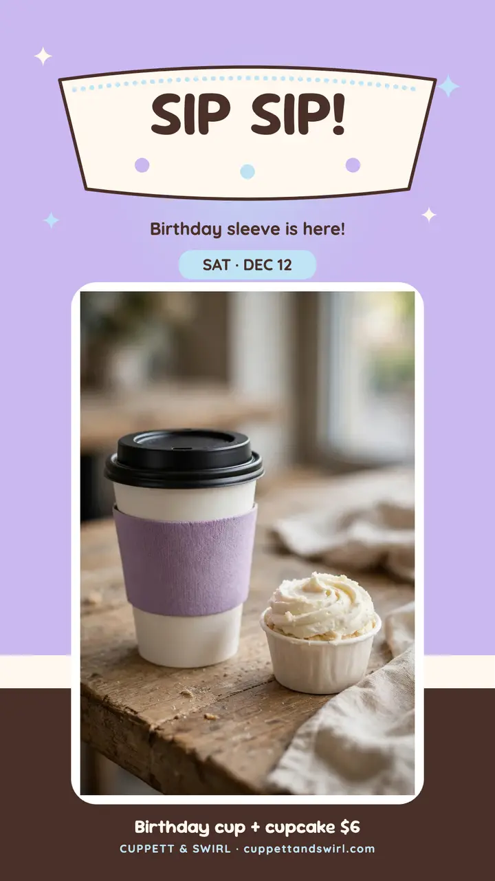 Cuppett and Swirl birthday cupsleeve story template