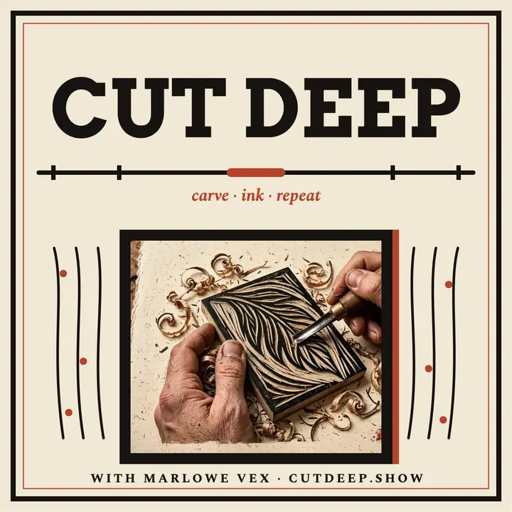 Cut Deep relief printmaking podcast cover template