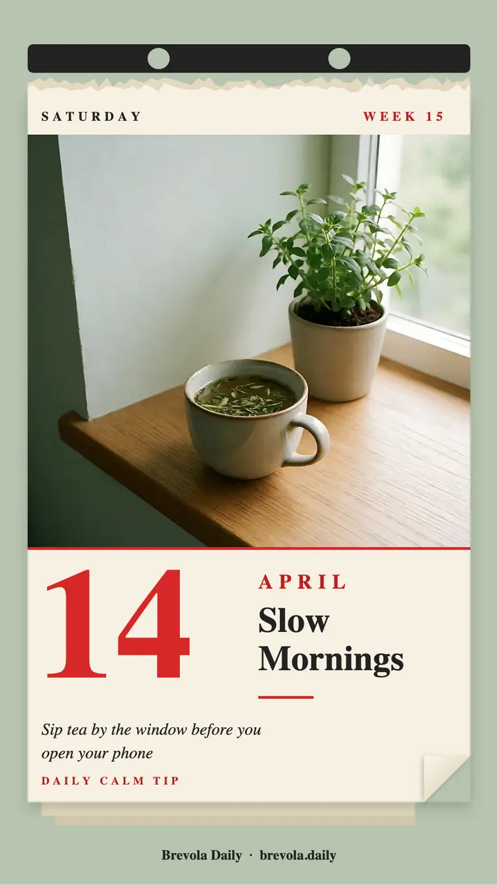 Slow Mornings tear-off calendar self-care story: self-care tip story template