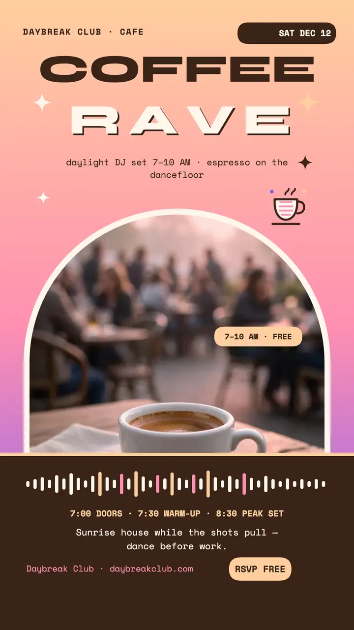 Daybreak Club coffee rave morning story template