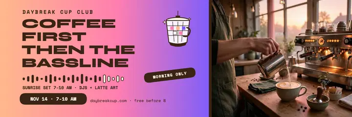 Daybreak Cup Club morning rave header template