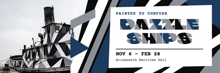 Dazzle Ships exhibition header, maritime museum template