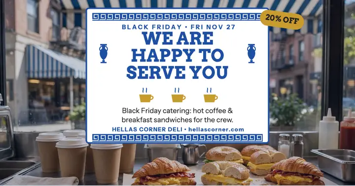 Hellas Corner Deli Black Friday post: deli black friday post template