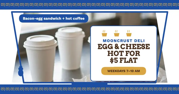 Mooncrust Deli breakfast deal cup post template