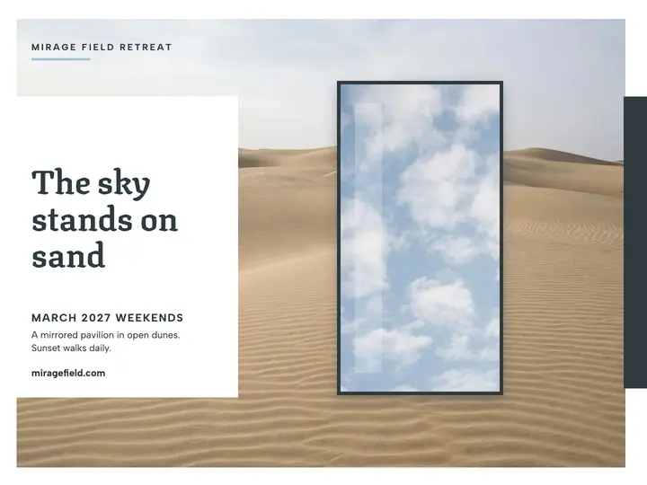 Mirage Field desert mirror getaway slide template