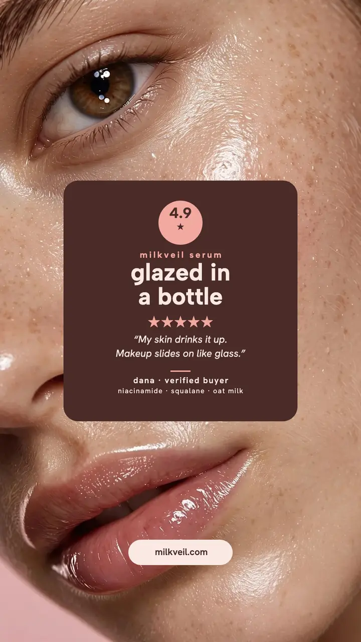 Milkveil serum dewy review story template