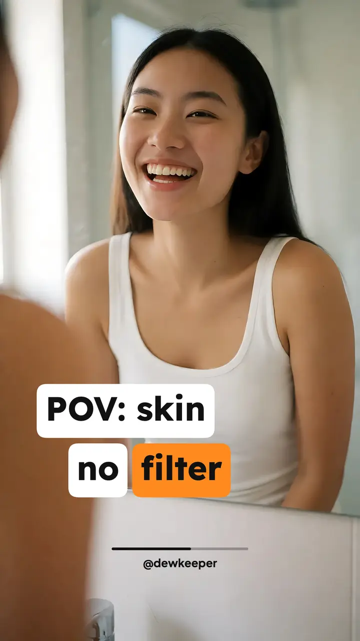 Dewy skin POV caption story template