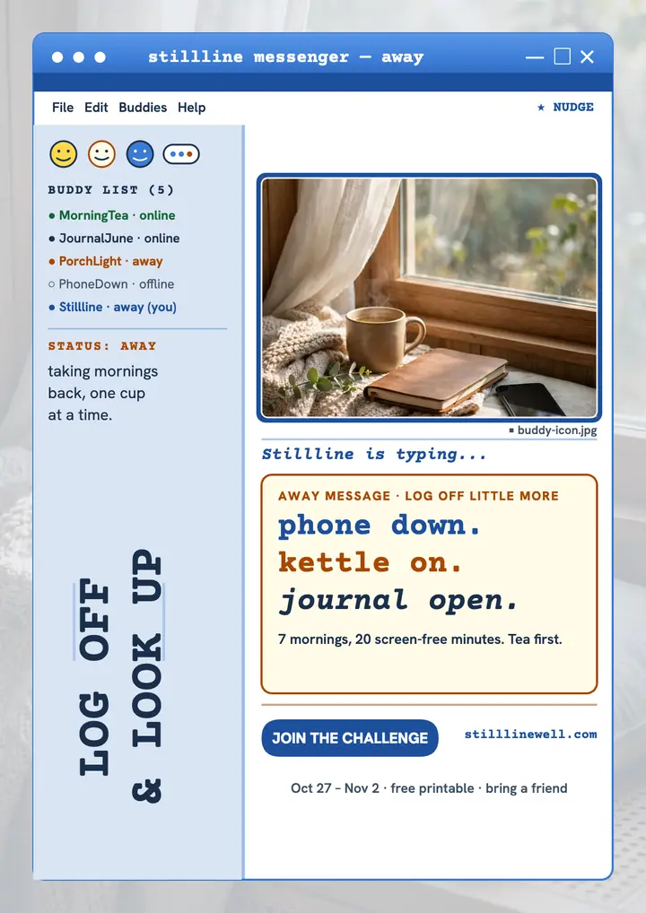 Stillline Log Off Little More away-message flyer: digital detox flyer template