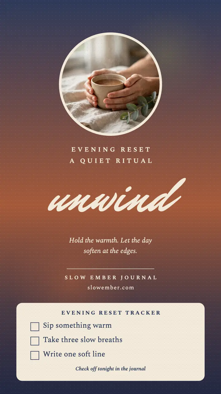 Slow Ember Evening Reset story template