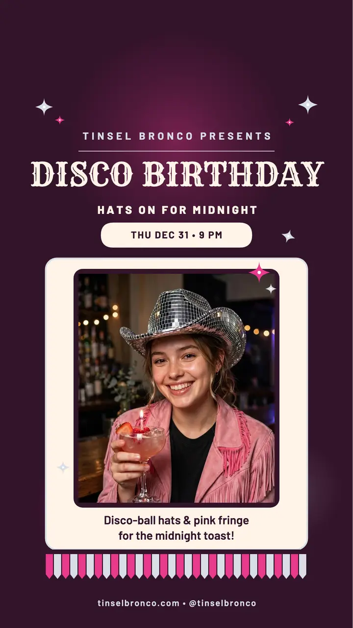 Tinsel Bronco disco birthday story template