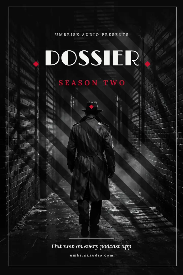 Dossier podcast season two film noir poster template