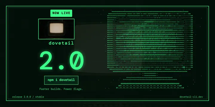 Dovetail CLI 2.0 launch post, ASCII render template