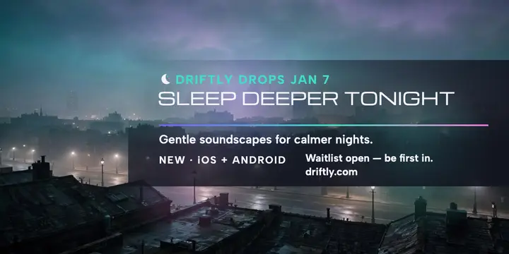 Driftly sleep app launch aurora post template