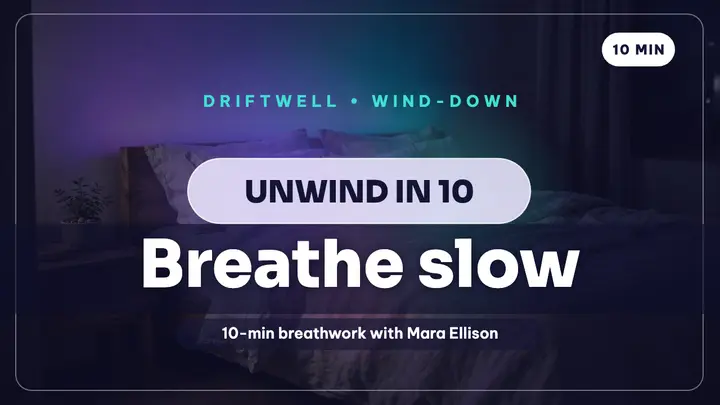Driftwell unwind in 10 thumbnail template