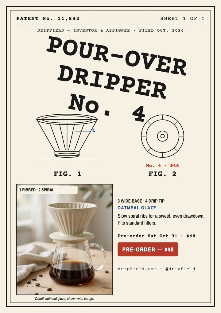 Dripfield No.4 dripper patent launch flyer template