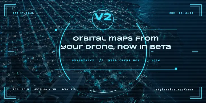 Drone mapping app beta, heads-up display: app beta launch post template
