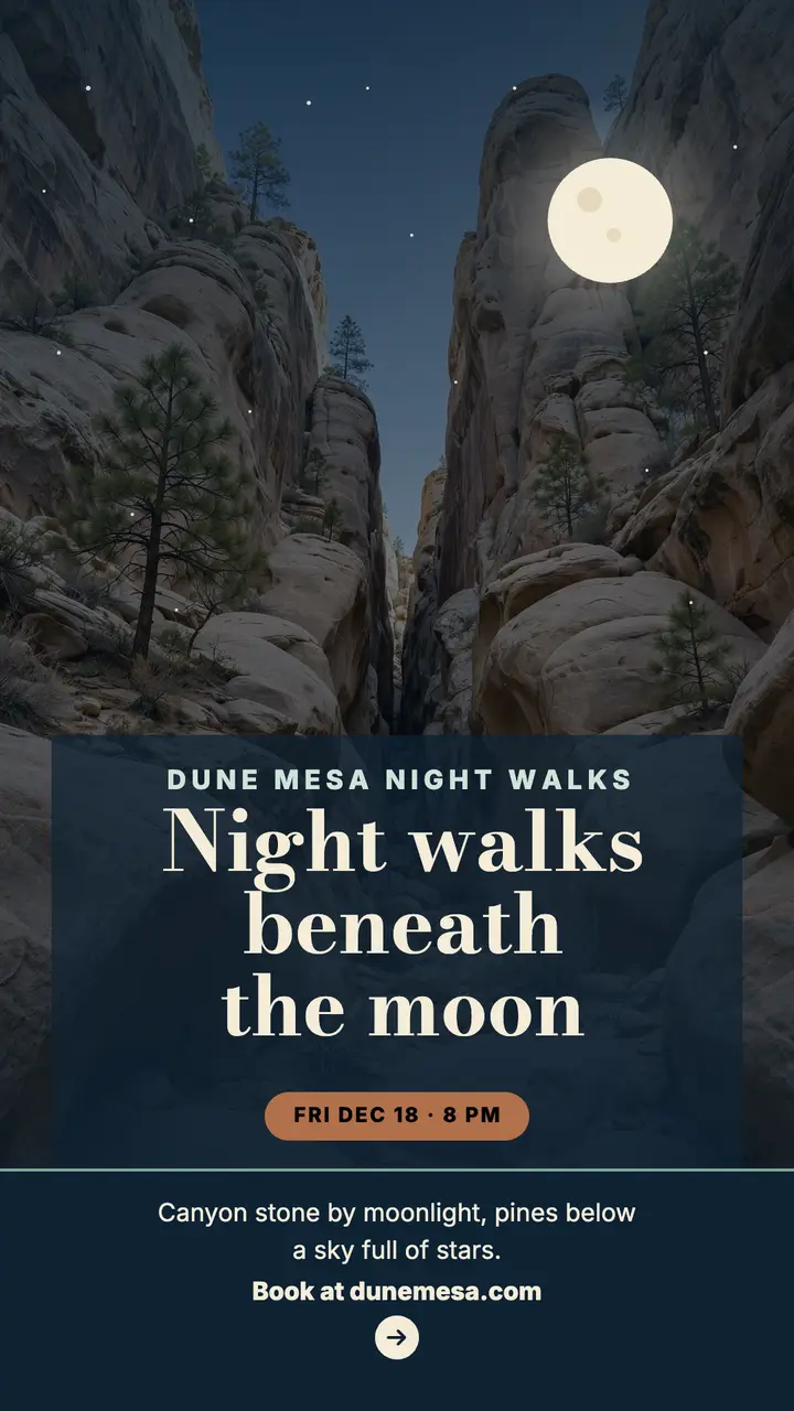 Dune Mesa moonlight canyon walks story template