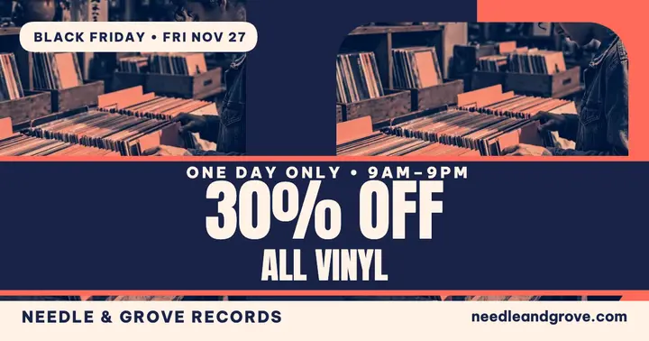 Needle and Grove Black Friday vinyl sale template