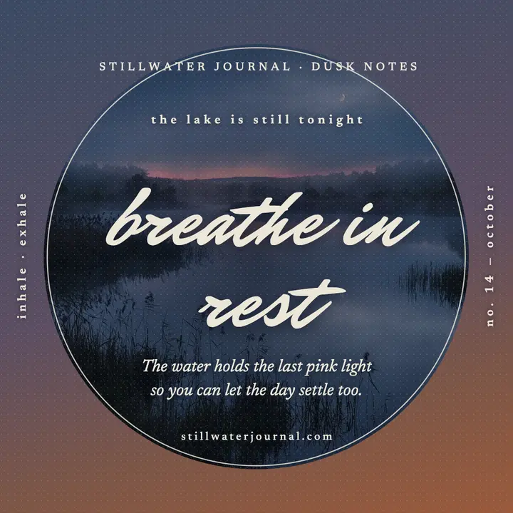Stillwater dusk lake affirmation post: wellness affirmation post template