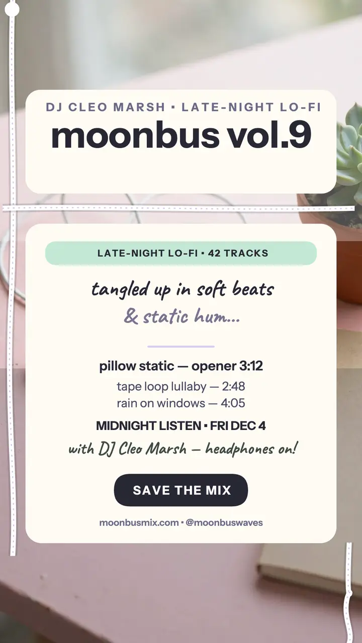 Moonbus mixtape lo-fi story template