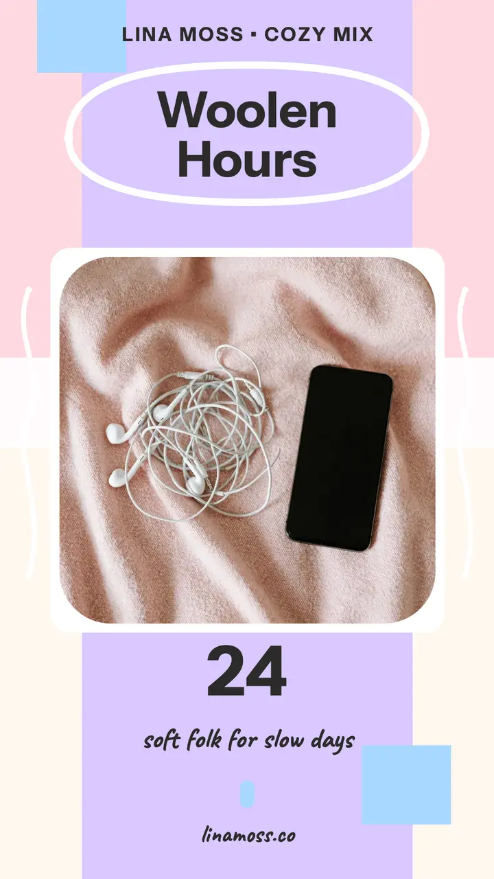Woolen Hours cozy playlist story template