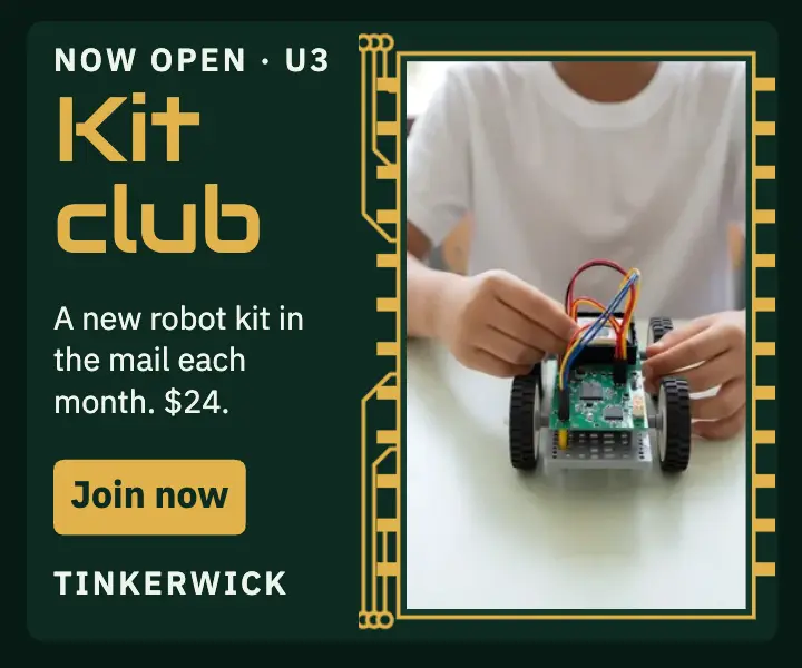 Tinkerwick monthly electronics kit club ad template