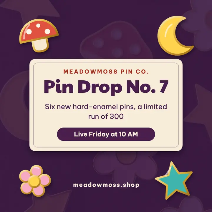 Meadowmoss enamel pin drop template