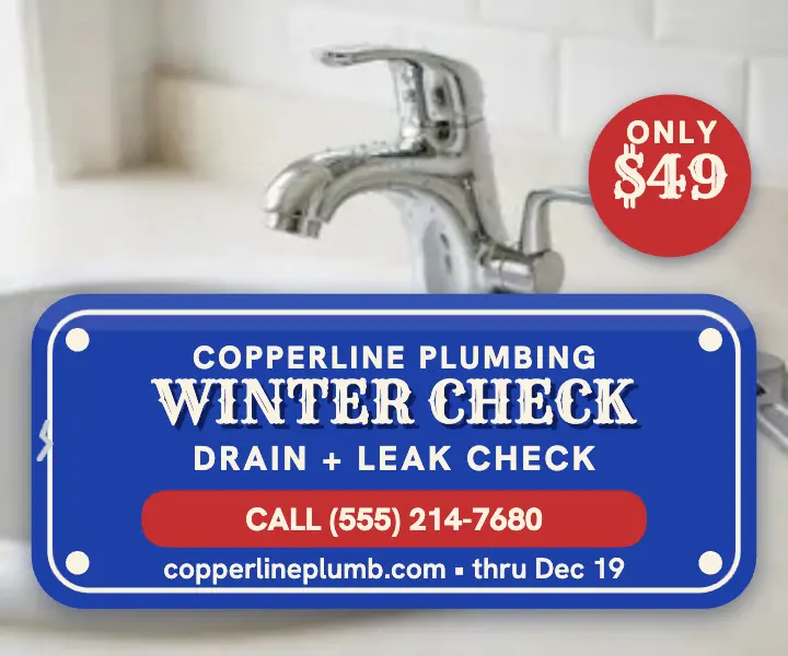 Copperline winter drain check enamel ad: plumber winter check ad template