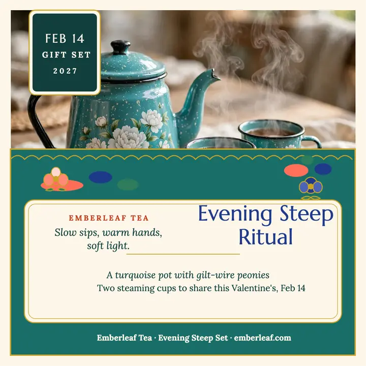 Emberleaf Evening Steep tea ritual post template
