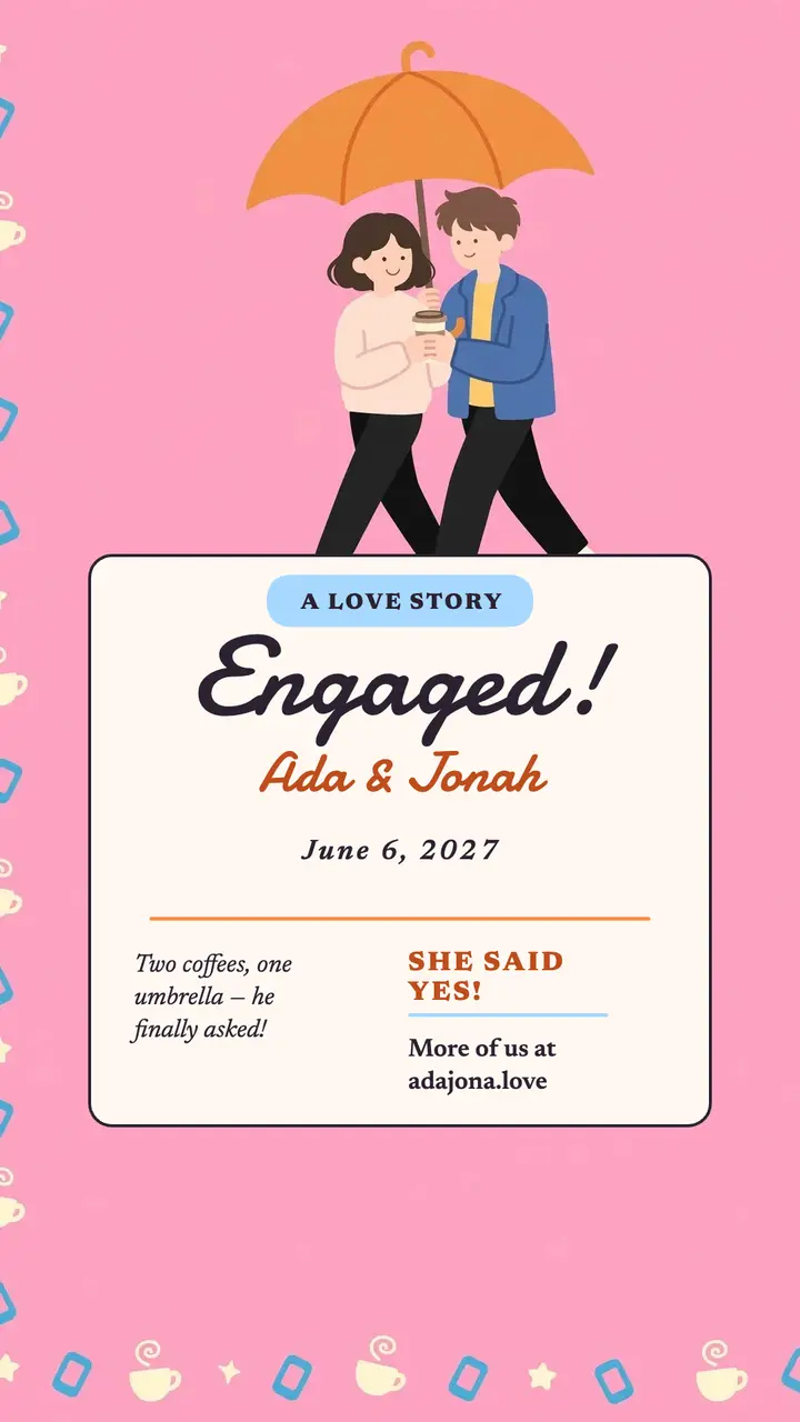 Ada and Jonah coffee engagement story template