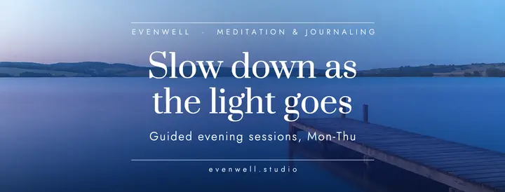Evenwell evening meditation studio cover template