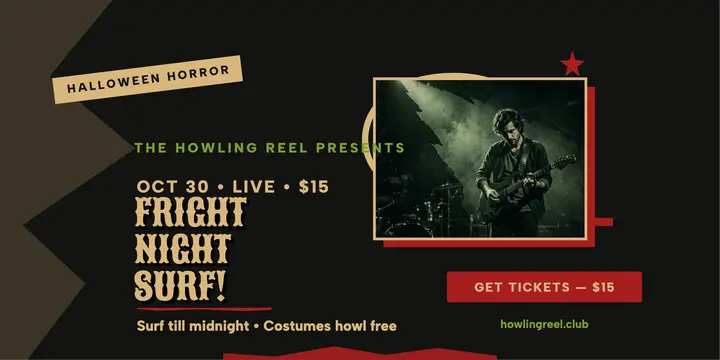 Fright Night Surf gig post, Howling Reel template