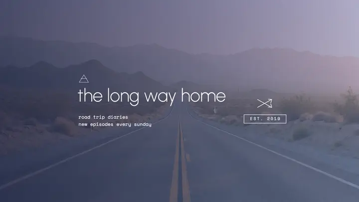 The Long Way Home road-trip diaries template