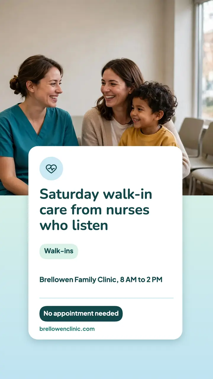 Brellowen Family Clinic Saturday walk-in care story template