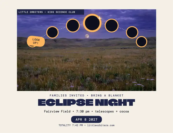 Little Orbiters family eclipse night flyer: eclipse viewing flyer template