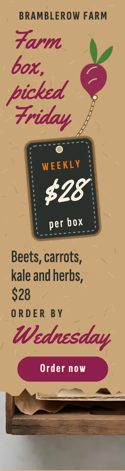 Bramblerow Farm weekly farm box market stall ad: farm box skyscraper ad template