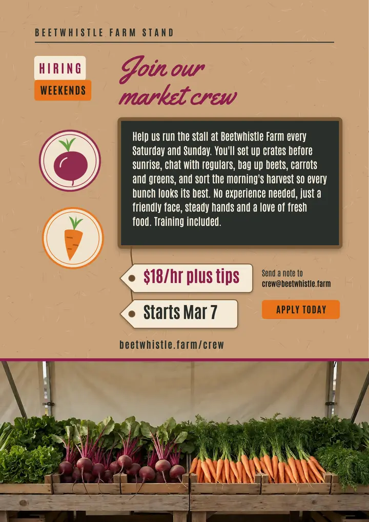 Beetwhistle Farm weekend market crew hiring flyer template