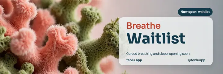 Fenlu breathing and sleep app waitlist header: app waitlist header template