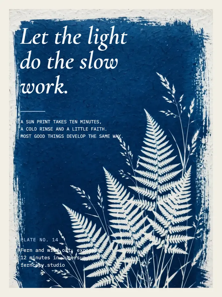 Let the light do the slow work quote template
