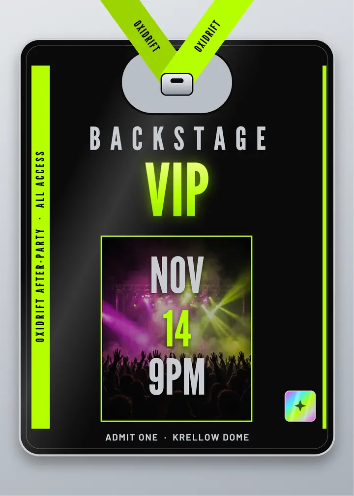 Oxidrift after-party VIP backstage pass invitation template