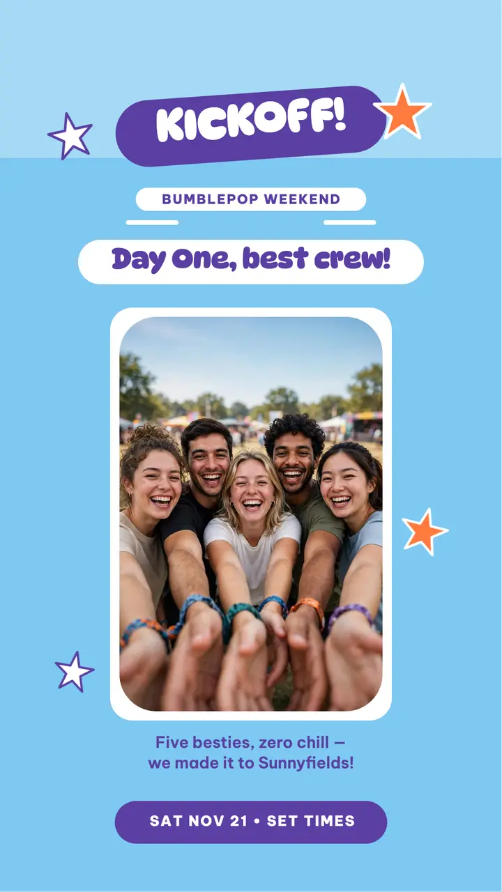 Bumblepop Weekend kickoff selfie story template