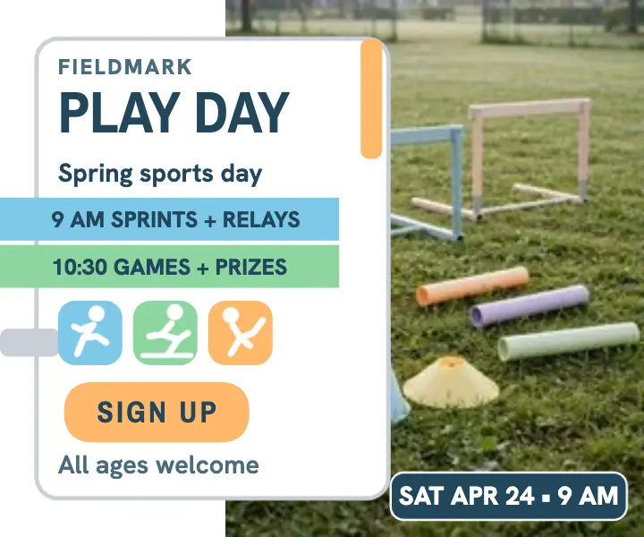 Fieldmark Spring Play Day signup ad template