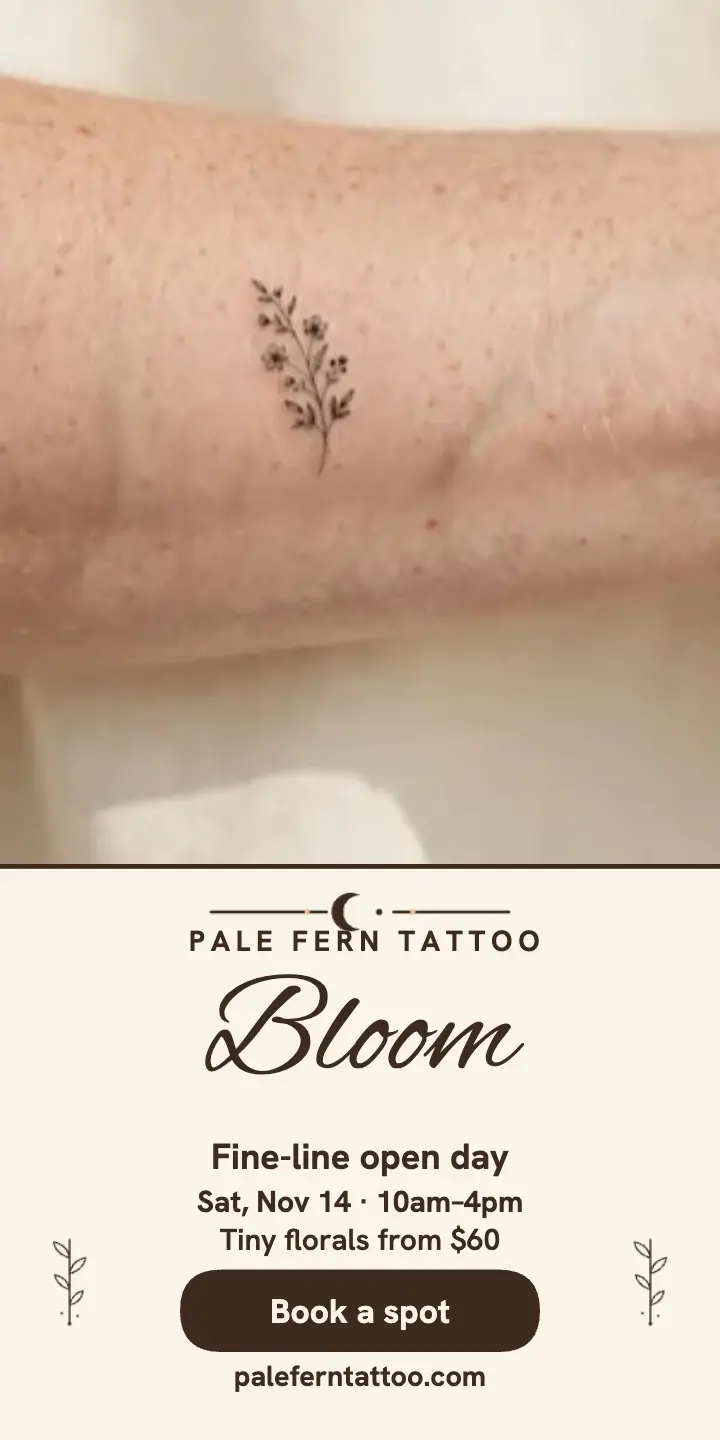 Pale Fern Tattoo open day ad template